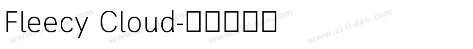 Fleecy Cloud字体转换
